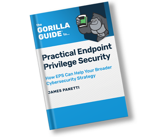 goriila-guide-hero Book cover of the Gorilla Guide to Endpoint Privilege Security